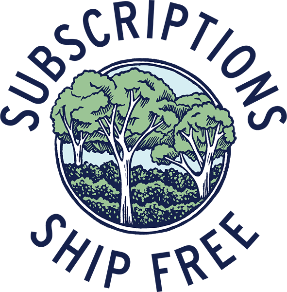 Round icon of green and white trees with the words: Subscriptions ship free
